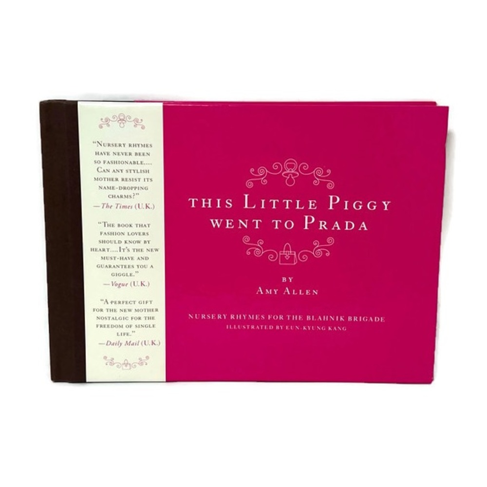 👜THIS LITTLE PIGGY WENT TO PRADA👜Nursery Rhyme Fashionista Gift Book